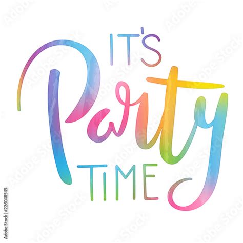 Its Party Time Hand Lettering Banner Buy This Stock Vector And