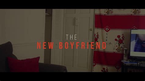 When You Bring The New Boyfriend Home Youtube