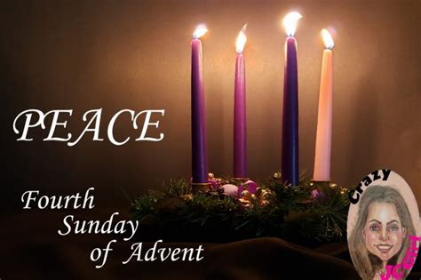 Peace 4th Sunday Of Advent ~ Crazy Jc Girl