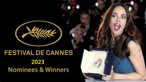 Cannes 2023 Awards Nominees And Complete Winners Lists Filmibeat