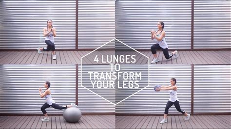 4 Easy Lunges To Transform Your Legs Youtube