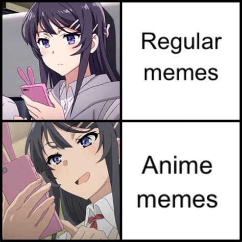 Mai Knows What S Up Animemes Meme Otaku Meme De Anime Memes