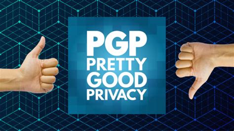 Explore The Wonders Of Pretty Good Privacy Pgp Unlocking Its