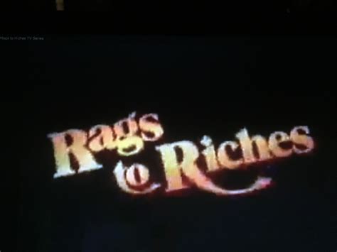 Watch full episodes of rags to riches and get the latest breaking news, exclusive videos and pictures, episode recaps and much more at tvguide.com. Reel to Real Movie and TV Locations: Rags To Riches (1987 ...