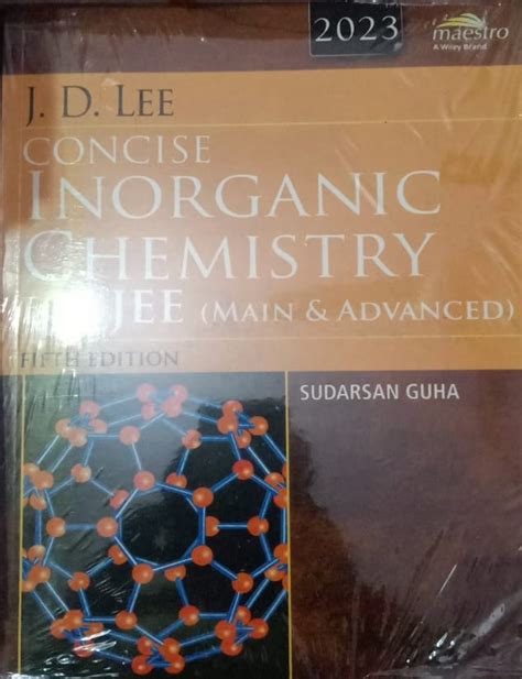 Buy Online Wileys Jd Lee Concise Inorganic Chemistry For Jee Main