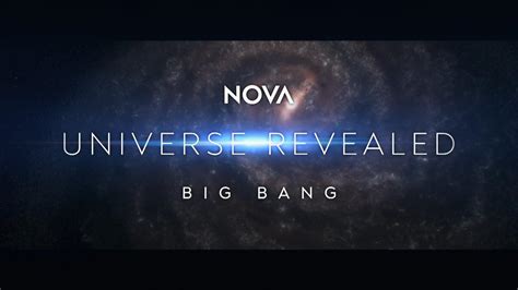 Universe Revealed Big Bang 2021