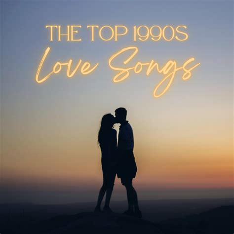 100 Best Love Songs Of The 90s Spinditty