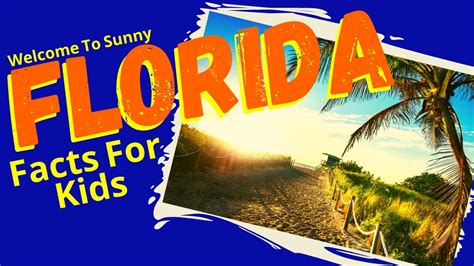 Facts About Florida For Kids Geography For Kids Youtube