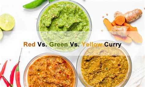 Thai Red Vs Green Vs Yellow Curry Key Differences To Know