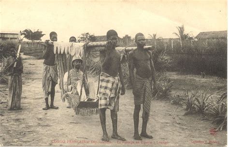 translated caption reads french congo and territories tipoye transportation in loango a