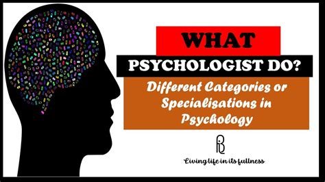 what is the work of psychologists the roles of psychologists categories and specialisations