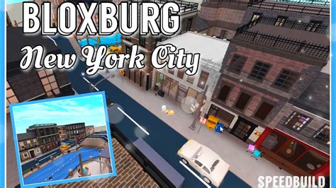 New York City Tour Bloxburg Speedbuild Part 3 Youtube
