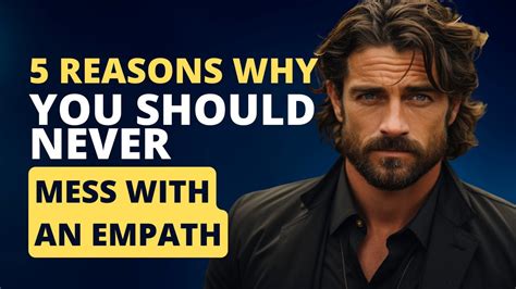 5 Reasons Why You Should Never Mess With An Empath Youtube
