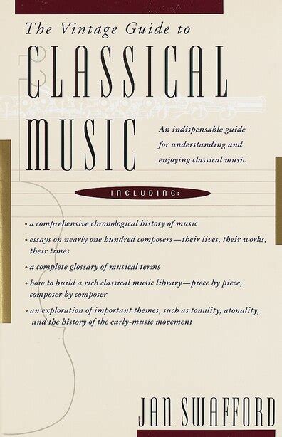 The Vintage Guide To Classical Music An Indispensable Guide For