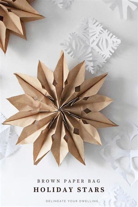 Paper Bag Stars Delineate Your Dwelling