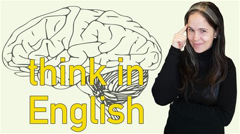 Think In English Stop Translating In Your Head Powerful Training For