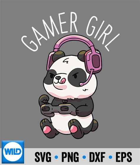 Gamer Girl Panda Gaming Pandas Video Svg Video Game Svg Cut File Wildsvg