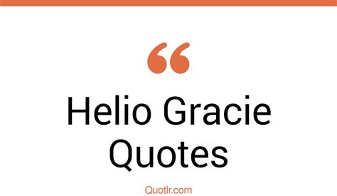 15 Helio Gracie Quotes That Are Jiu Jitsu Legend And