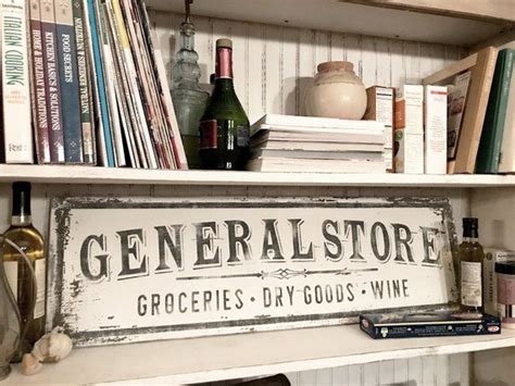 General Store Sign Grocery Dry Goods Wine Authentically Aged