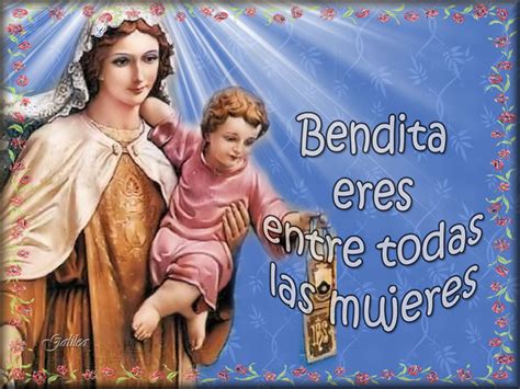 Santa María Madre de Dios y Madre nuestra Bendita eres entre todas