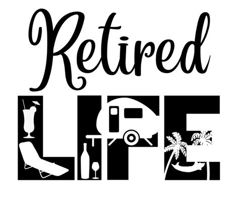 Free Retired Life Svg File The Crafty Crafter Club