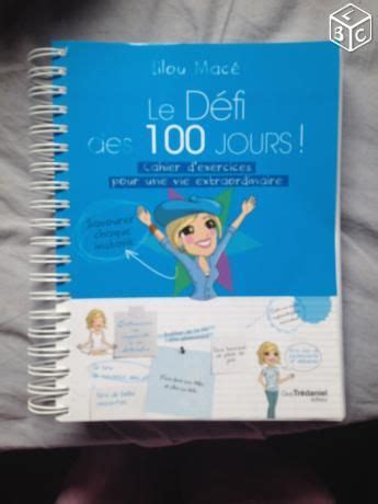 Le défi des 100 jours ! Cahier défi des 100 jours de Lilou Macé NEUF (avec images ...