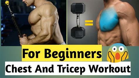 Chest And Tricep Workout For Beginners Day 3 Chest And Tricep Day