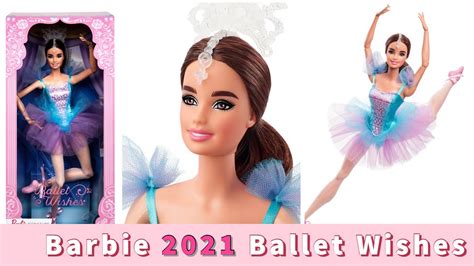 2021 BARBIE SIGNATURE 2021 Ballet Wishes Barbie Doll YouTube