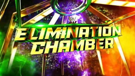 Wwe Elimination Chamber 2023 Date And Location Revealed Wrestling News