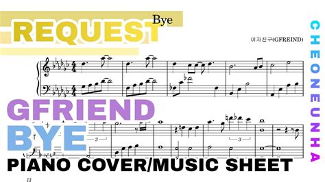 Piano Covermusic Sheet 여자친구gfriend Bye Youtube