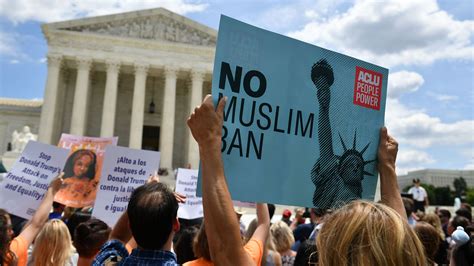 Opinion The Supreme Court Upheld Trumps Muslim Ban Lets Not Forget That The New York Times