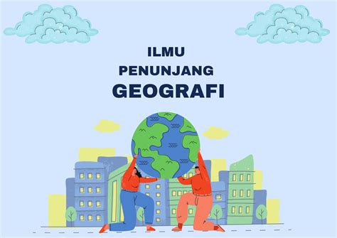 Geographer Muda: Apa itu Geografi?