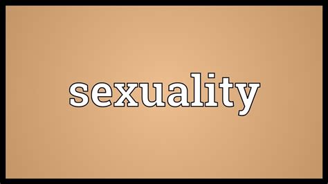 Sexuality Meaning Youtube