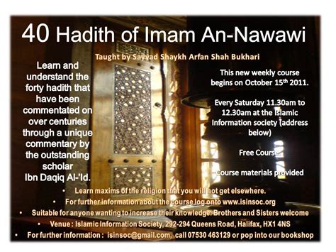 Classes on imam nawawi's 40 hadith ie prophetic sayings and the book tadzkiratul hadhramiyyah which is a book on all a woman needs to know about her religion. Sheikhy Notes: 40 Hadith of Imam An-Nawawi