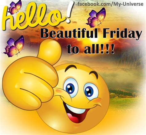 Hello Beautiful Friday To All Friday Wishes Friday Pictures