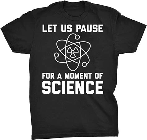 Funny Science T Shirts Men Women Moment Of Science Ts 341848 T