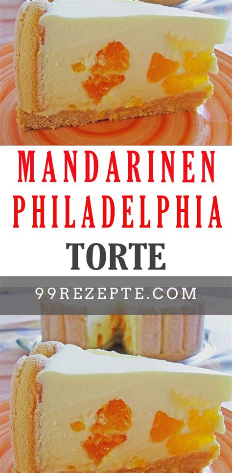 We did not find results for: Mandarinen - Philadelphia Torte Philadelphia Torte mit ...