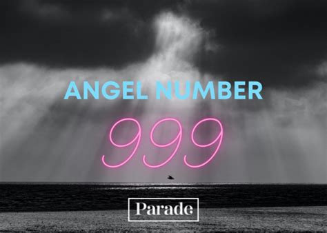 Significado Del Número De ángel 999 En Numerología Celebrity Land