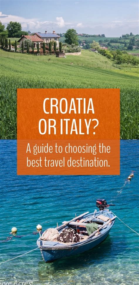 5:00pm, monday 28th june 2021. Croatia or Italy: Which is the Best Destination for Your ...