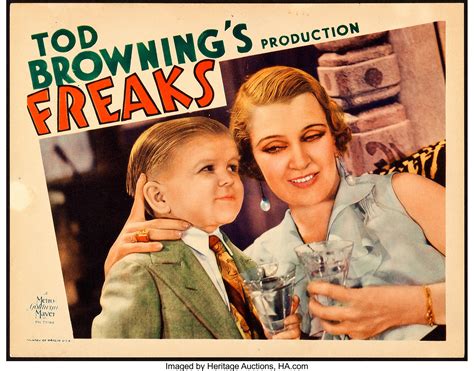 Wow A Lobby Card From Tod Browning S Freaks Sold At Heritage Auctions For Scroll Down To See