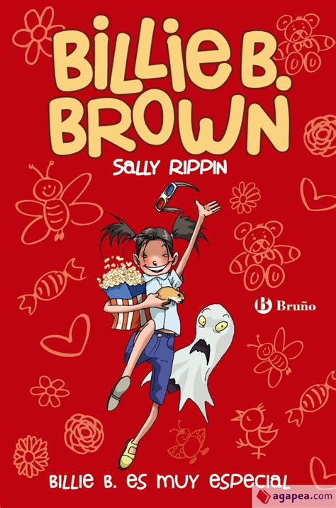Billie B Brown 10 Billie B Es Muy Especial Sally Rippin