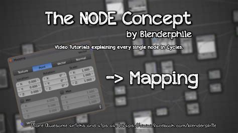 The Node Concept 41 Mapping Node Youtube