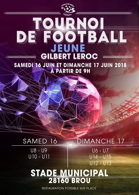 Actualité Affiche Tournoi Jeunes Dété 2018 Club Football Etoile