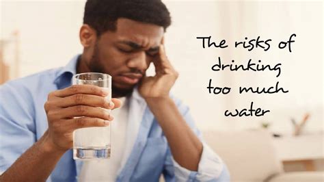The Risks Of Drinking Too Much Water How Much Should You Drink