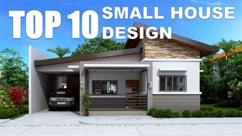 Top 10 Small House Design In The Philippines Youtube