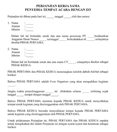 Dokumen ini yang juga dikenali sebagai 'tenancy agreement' yang menjadi kontrak antara tuan rumah dan penyewa secara bertulis. Contoh Surat Perjanjian Kerja Sama Penyedia Tempat Acara ...