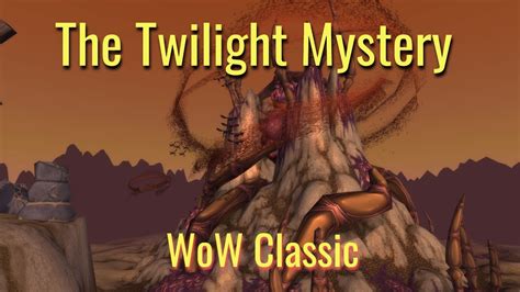 Wow Classic The Twilight Mystery Warrior Level 60 Gameplay Youtube