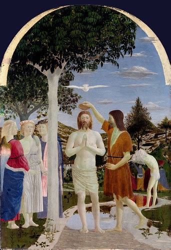 Piero Della Francescas The Baptism Of Christ The Baptism Flickr