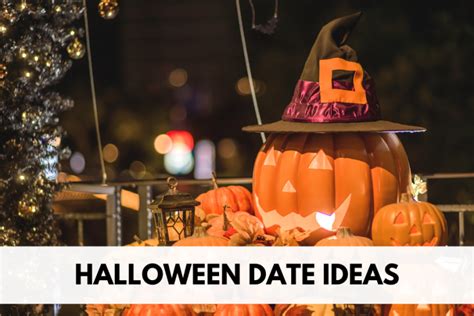 13 Halloween Date Ideas For Sexy And Spooky Fun Bold And Bubbly