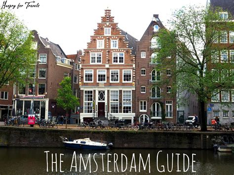 The delightfully attractive city of amsterdam is home to many of the world's great art treasures, and is a major center of the glamorous diamond trade as well. Amsterdam Netherlands City Guide | Hungry for Travels ...